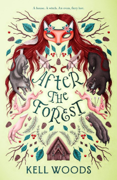 book cover of after the forest by kell woods